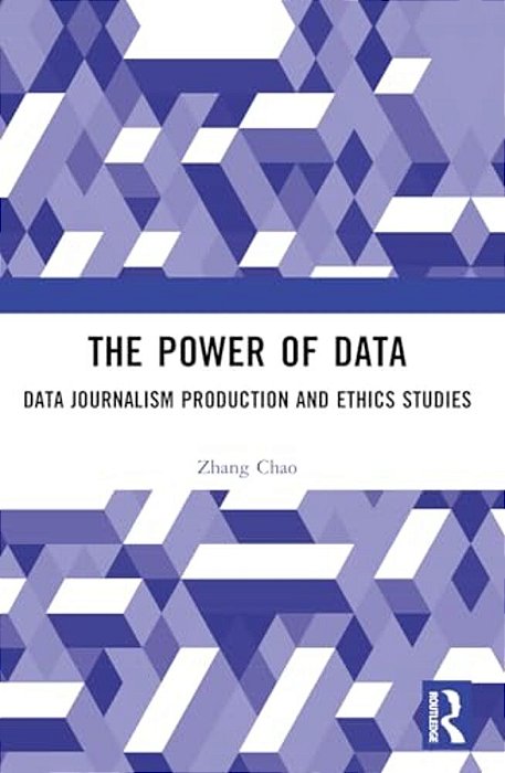 The Power Of Data: Data Journalism Production And Ethics Studies-..