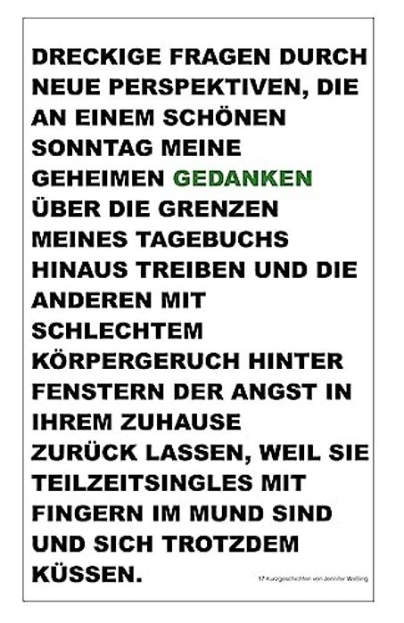 Dreckige Fragen Durch Neue Perspektiven...: 17 Kurzgeschichten-..