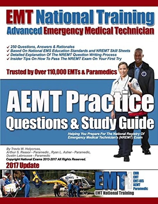Emt National Training Aemt Practice Questions & Study Guide-..