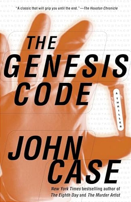 The Genesis Code: A Novel Of Suspense-..
