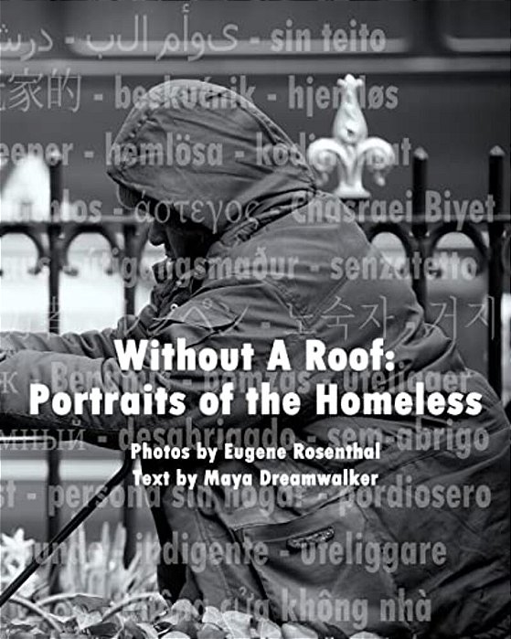 Without A Roof: Portraits Of The Homeless-..