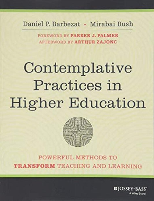 Contemplative Practices In Higher Education-..
