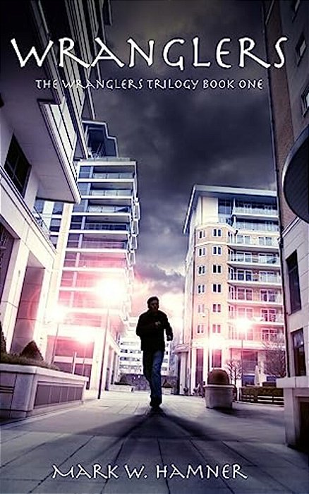 Wranglers: The Wranglers Trilogy Book One-..