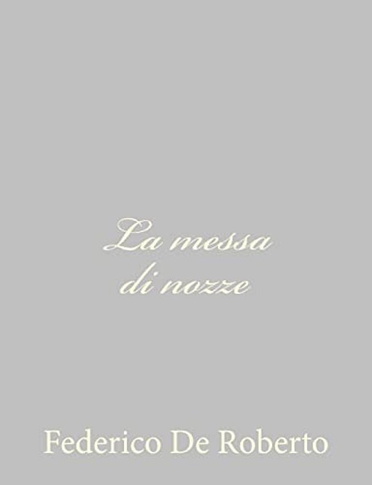 La Messa Di Nozze-..