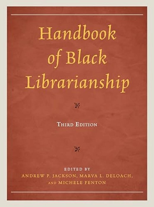Handbook Of Black Librarianship-..