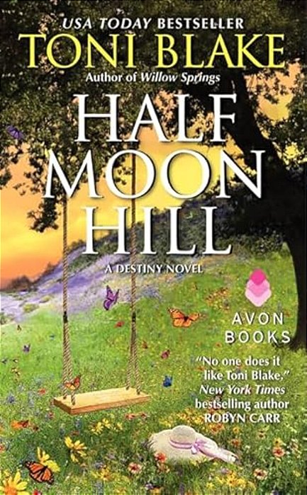 Half Moon Hill: A Destiny Novel-..