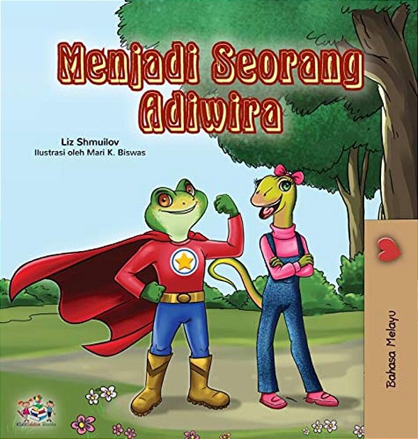 Being A Superhero (Malay Children's Book)-..