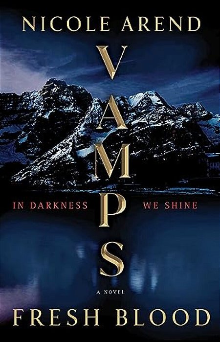 Vamps: Fresh Blood-..