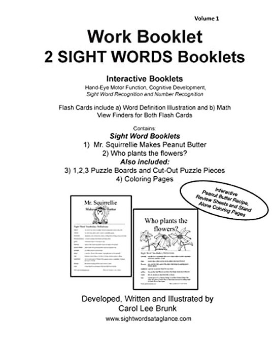 Work Booklet 2 Sight Words Booklets Mr. Squirrellie Makes Peanut Butter And Who Plants The Flowers?: Work Booklet 2 Sight Words Booklets Mr. Squirrell-..