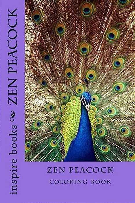 Zen Peacock: Coloring Book-..