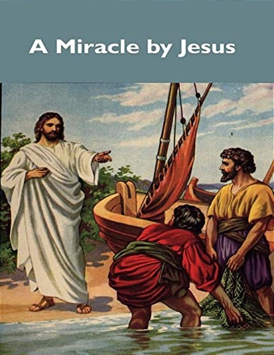A Miracle By Jesus-..