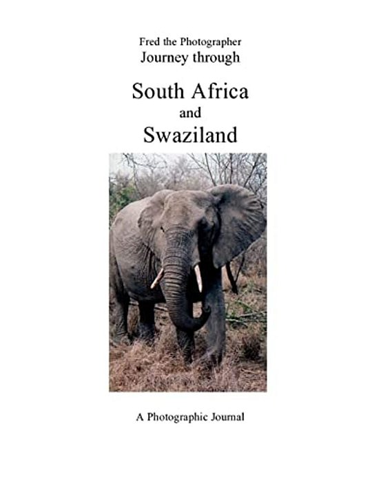 Journey Through South Africa And Swaziland-..