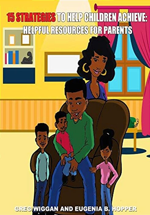 15 Strategies To Help Children Achieve: Helpful Resources For Parents-..