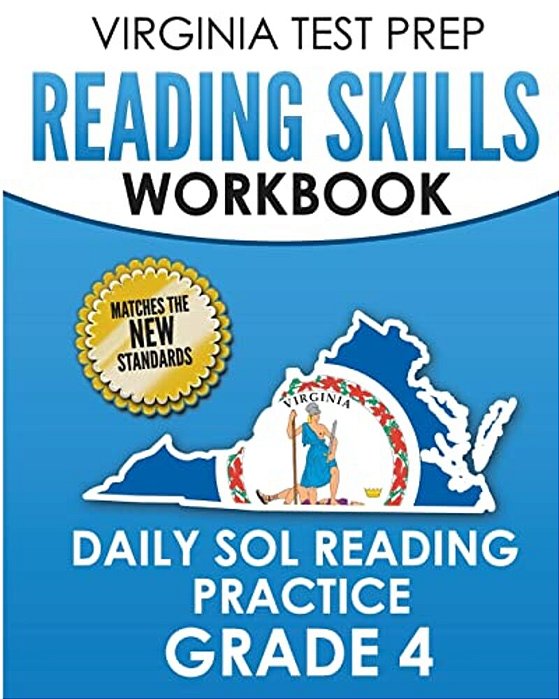 Virginia Test Prep Reading Skills Workbook Daily Sol Reading Practice Grade 4: Preparation For The Sol Reading Tests-..