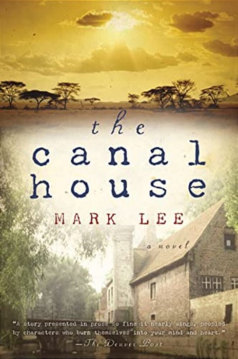 The Canal House-..