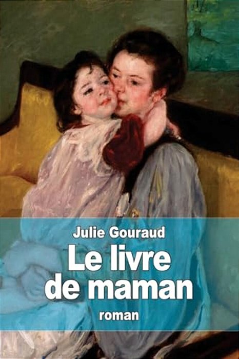 Le Livre De Maman-..