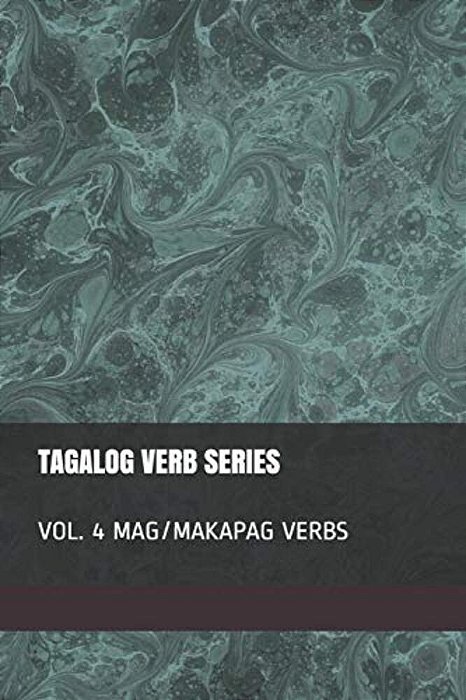 Tagalog Verb Series: Mag/Makapag Verbs-..