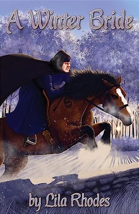 A Winter Bride: Albin And The Jouster Vol. 7-..