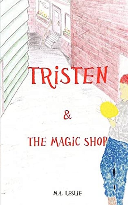 Tristen & The Magic Shop-..