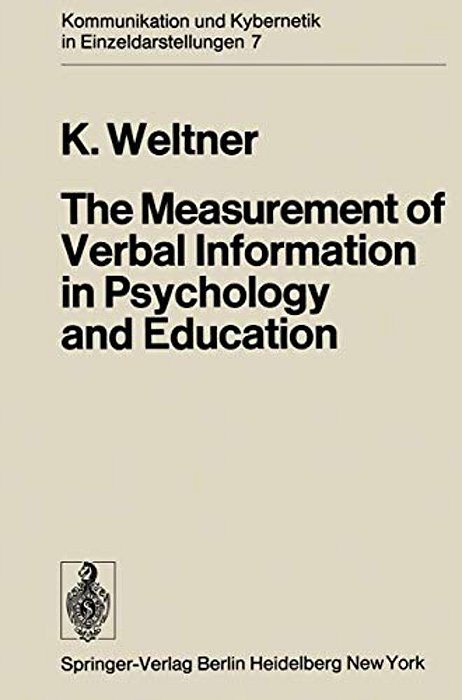 The Measurement Of Verbal Information In Psychology And Education-..