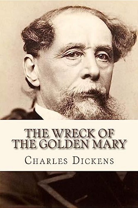The Wreck Of The Golden Mary-..