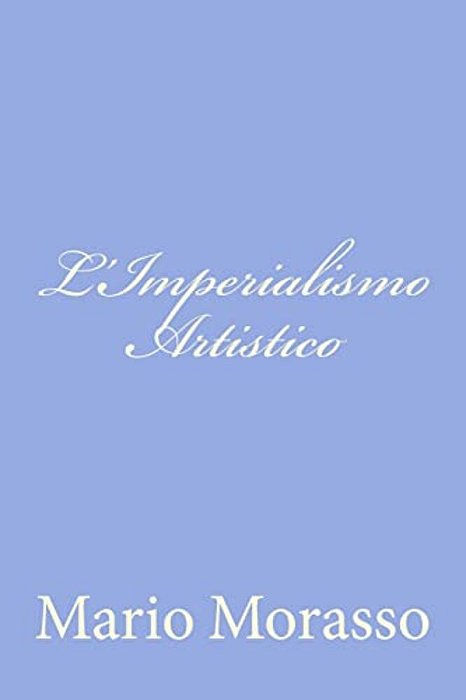 L'Imperialismo Artistico-..