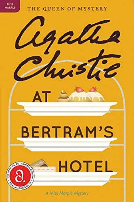 At Bertram's Hotel: A Miss Marple Mystery-..