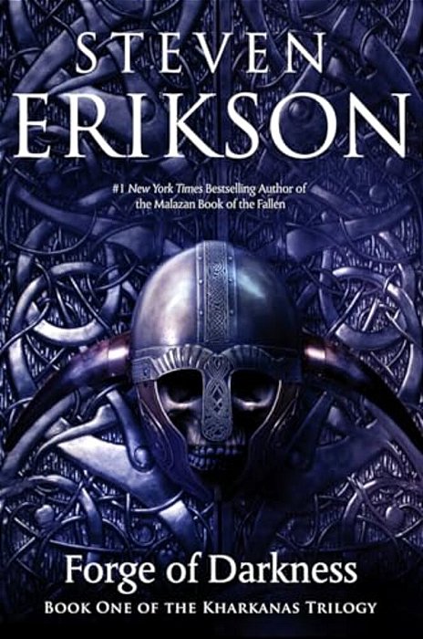 Forge Of Darkness: Book One Of The Kharkanas Trilogy (A Novel Of The Malazan Empire)-..