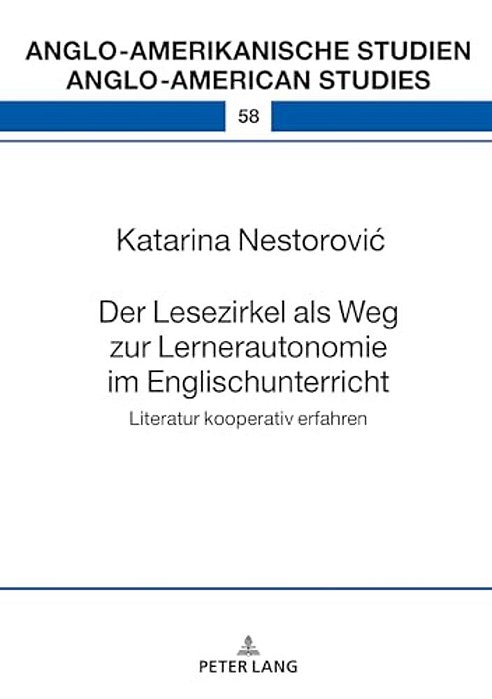 Der Lesezirkel Als Weg Zur Lernerautonomie Im Englischunterricht: Literatur Kooperativ Erfahren-..