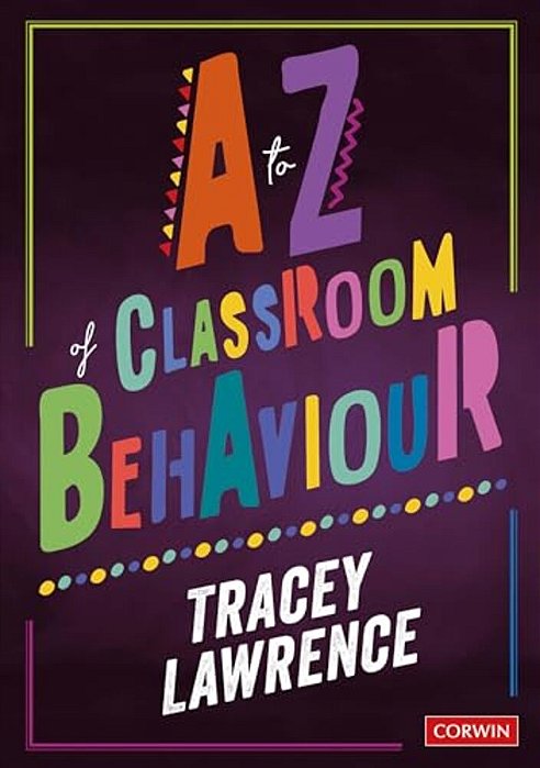 A To Z Of Classroom Behaviour-..