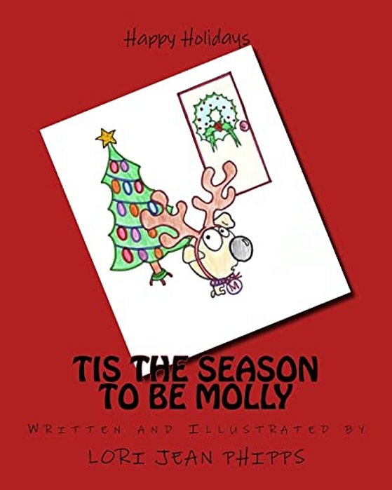 Tis The Season To Be Molly-..
