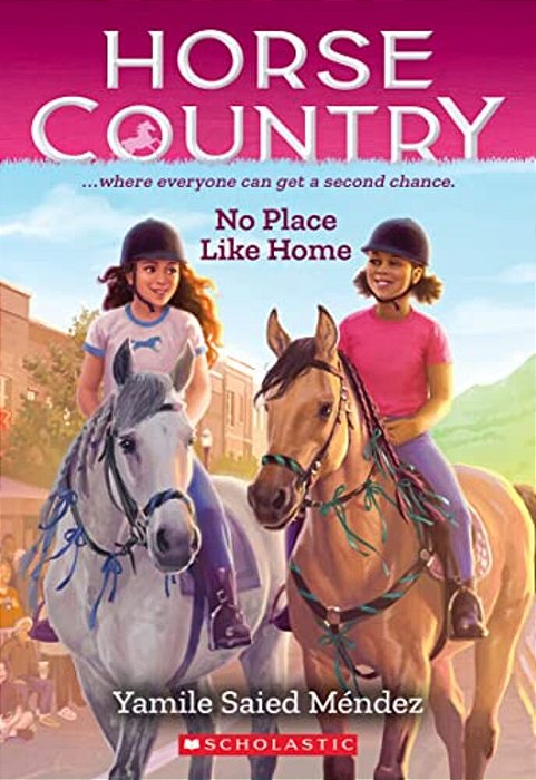 No Place Like Home (Horse Country #4)-..