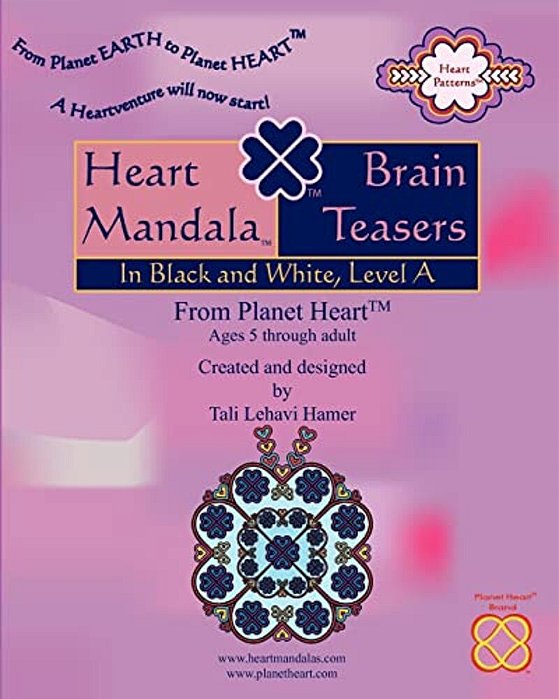 Heart Mandala (Tm) Brain Teasers: In Black And White, Level A-..