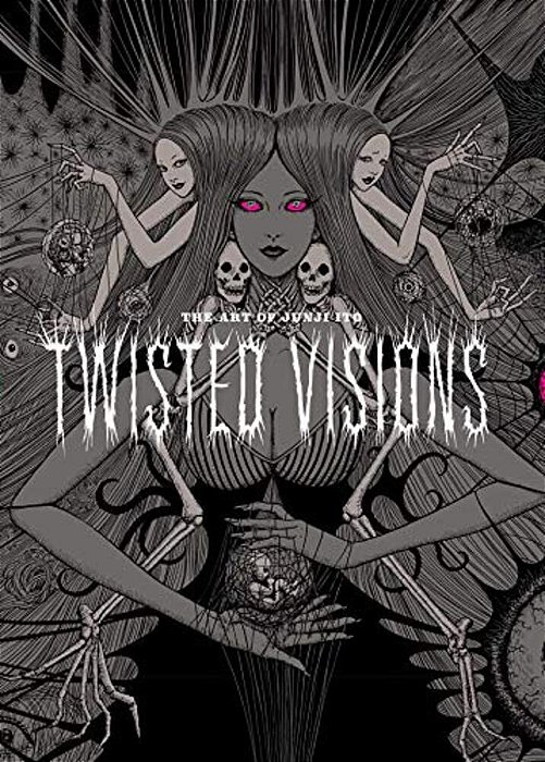 Art Of Junji Ito: Twisted Visions-..