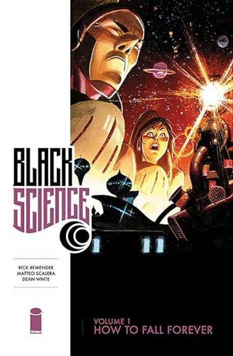 Black Science Volume 1: How To Fall Forever-..