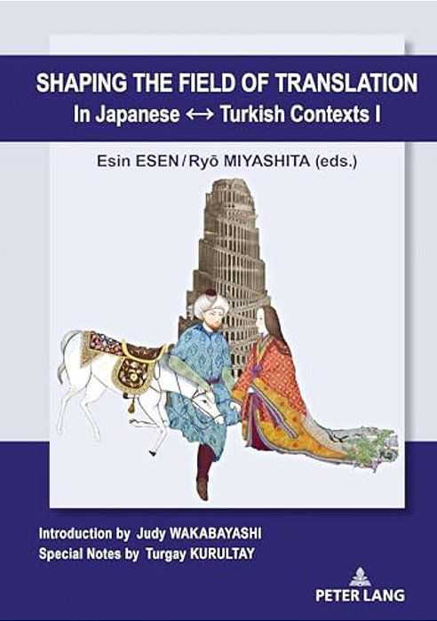 Shaping The Field Of Translation In Japanese? Turkish Contexts I-..
