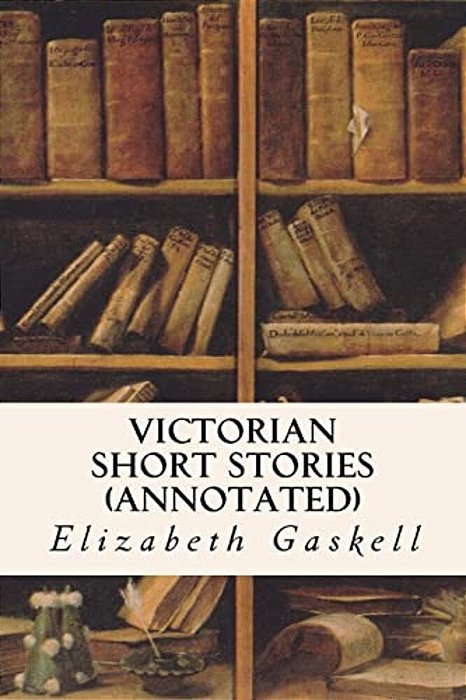Victorian Short Stories (Annotated)-..