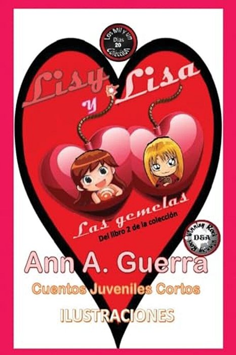 Lisy Y Lisa: Las Gemelas Cuento No. 20-..