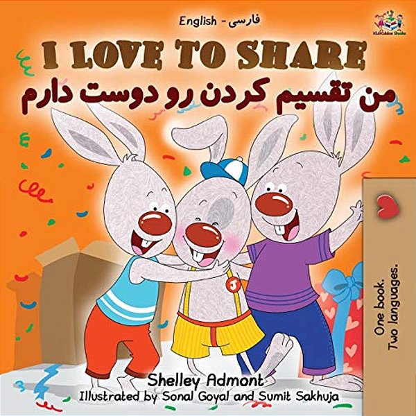 I Love To Share (English Persian - Farsi Bilingual Book)-..