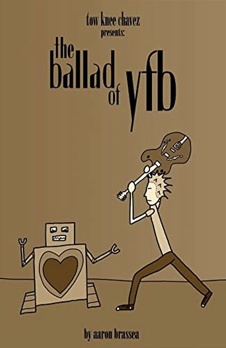 The Ballad Of Yfb-..