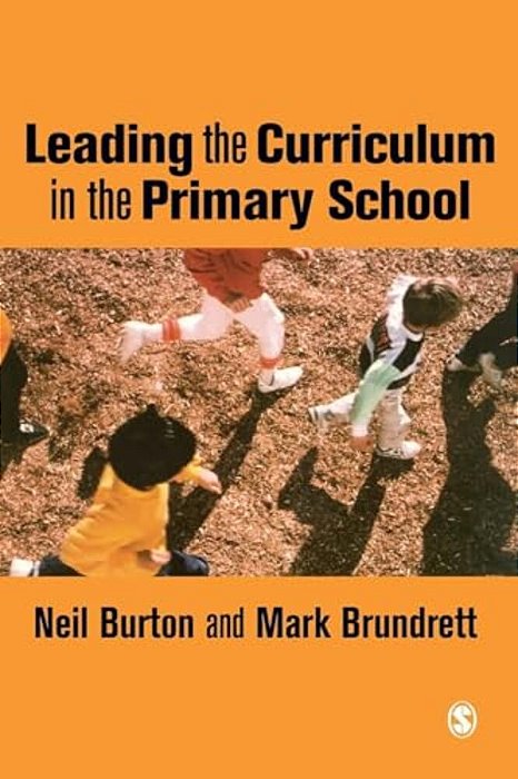 Leading The Curriculum In The Primary School-..
