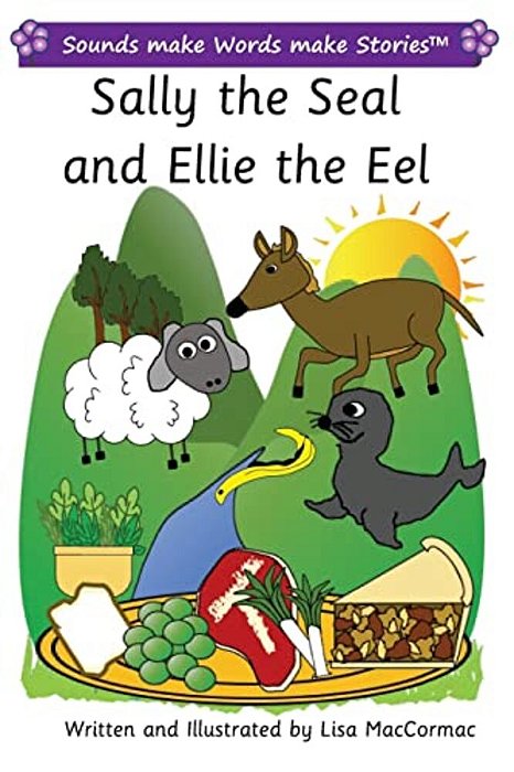 Sally The Seal And Ellie The Eel: Sounds Make Words Make Stories, Plus Level, Series 2, Book 2-..