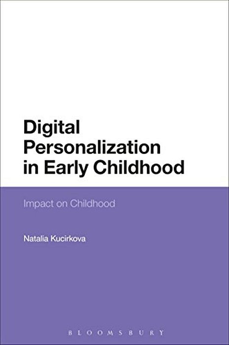 Digital Personalization In Early Childhood: Impact On Childhood-..
