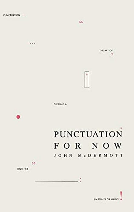 Punctuation For Now-..