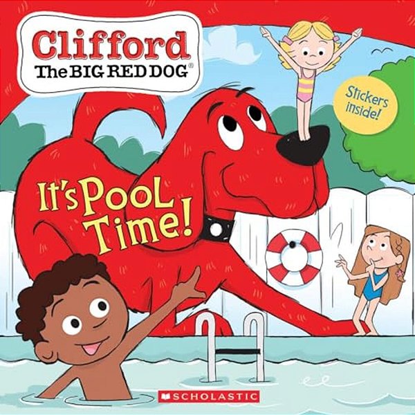 It's Pool Time! (Clifford The Big Red Dog Storybook)-..