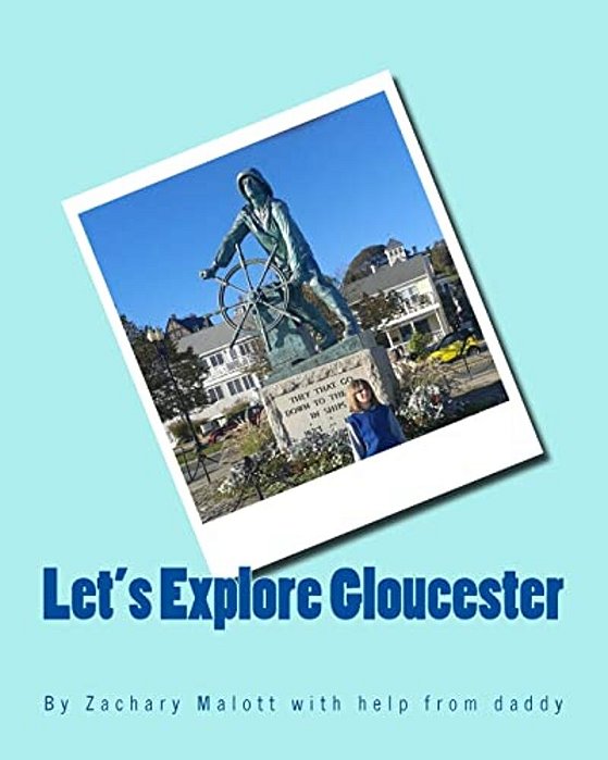Let's Explore Gloucester-..
