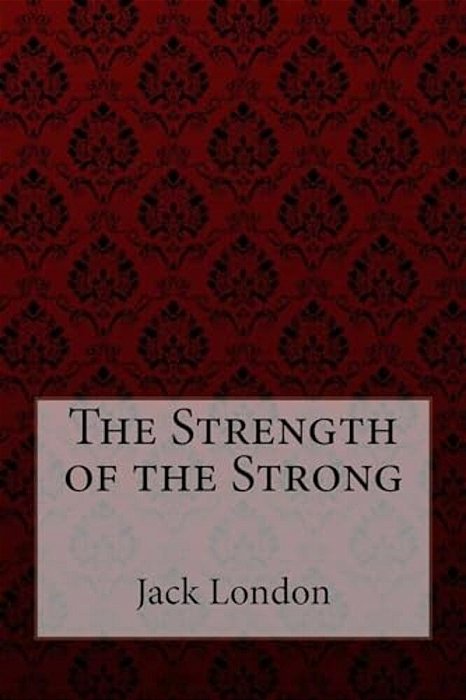 The Strength Of The Strong-..