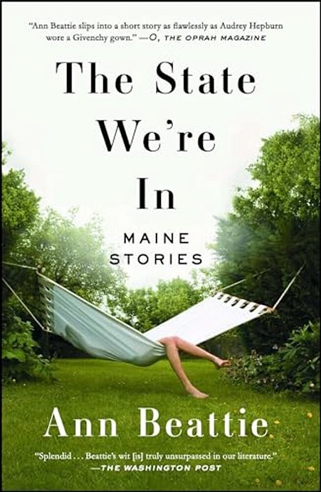 The State We'Re In: Maine Stories-..