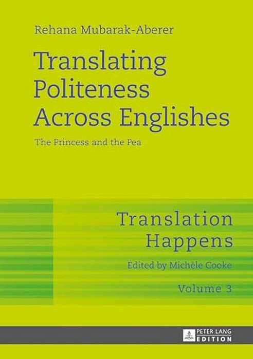 Translating Politeness Across Englishes: The Princess And The Pea-..
