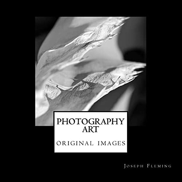 Photography Art: Original Images-..